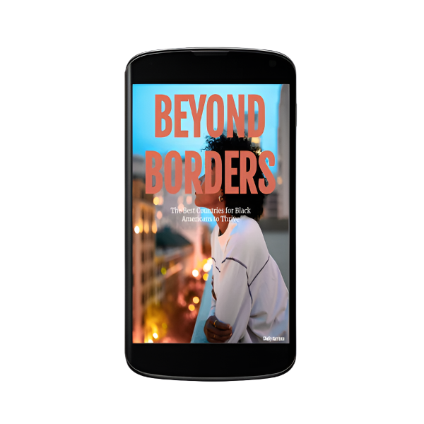 Beyond Borders- The Best Countries for Black Americans to Thrive