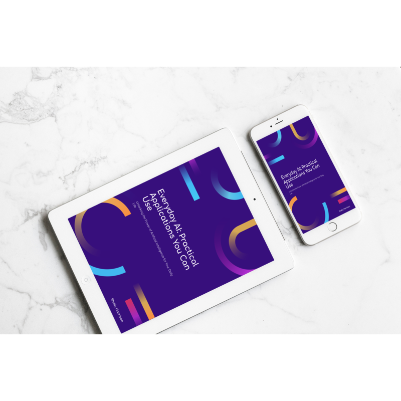 Everyday AI- Practical Applications You Can Use