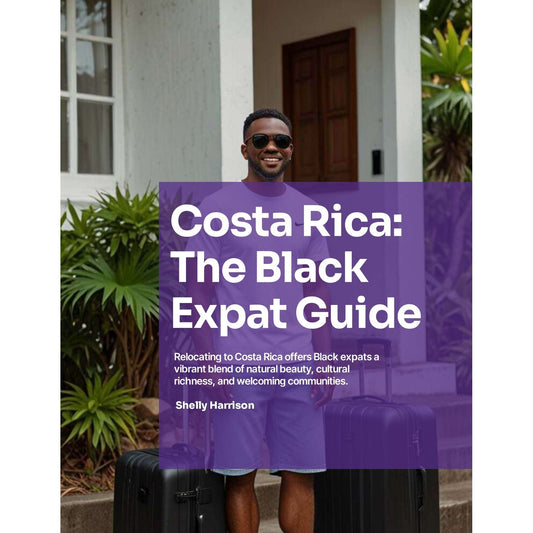 eBook Costa Rica: The Black Expat Guide