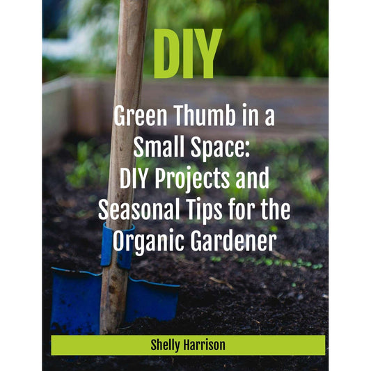 eBook DIY Green Thumb In A Small Space