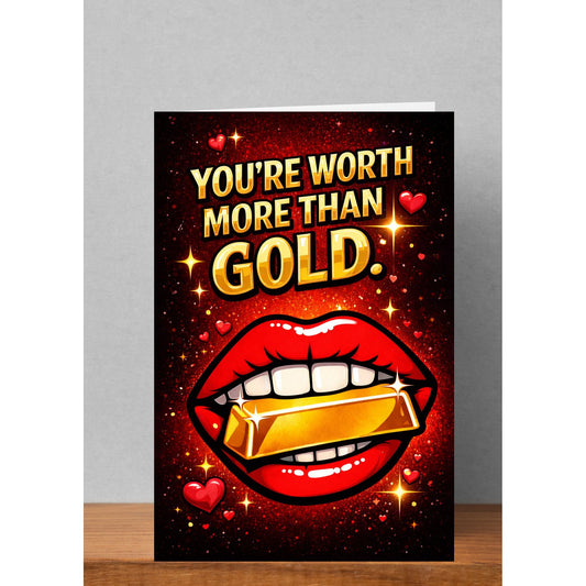 Worth More Than Gold – Valentine’s Card | 5×7 Printable Greeting Card